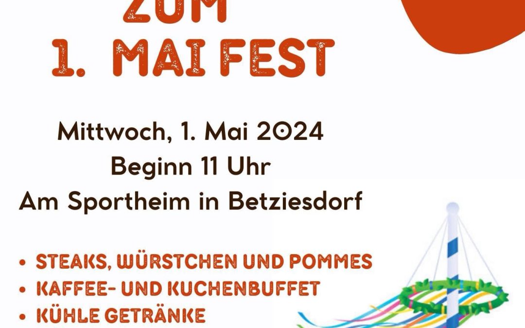 1. Mai-Fest am Sportheim in Betziesdorf