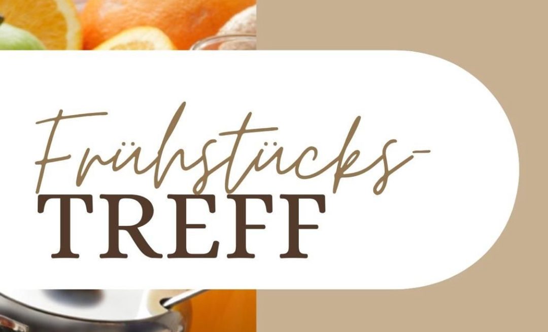 Frühstückstreff am 18.07.2026 im Multifunktionalen Haus Betziesdorf